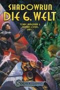 Shadowrun - Die sechste Welt. Shadowrun