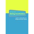 Doing Economics: A Guide to Understanding and Carrying Out Economic Research by Steven A. Greenlaw
