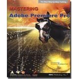 Bdg Publishing Mastering Adobe Premiere Pro 1.5