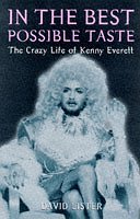 In the Best Possible Taste: Crazy Life of Kenny Everett