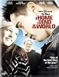 A Home at the End of the World [DVD]