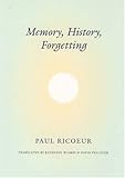 Memory, History, Forgetting
