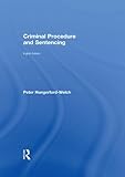 Criminal procedure and sentencing