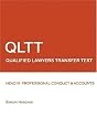 QLTT: Head III - Professional Conduct And Accounts: Qualified Lawyers Transfer Test (Volume 3)