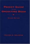 Pocket Guide to the Operating Room, 2...