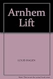 Arnhem lift