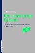 Der schwierige Patient. MIt CD-ROM: Kommunikation und Patienteninteraktion im Praxisalltag