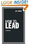 How to Lead: 3rd Edition (3rd Edition)