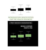 (INTRODUCTORY BIOSTATISTICS FOR THE HEALTH SCIENCES: MODERN APPLICATIONS INCLUDING BOOTSTRAP) BY Chernick, Michael R.(Author)Hardcover Mar-2003