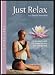 Ashtanga Yoga: Just Relax with David Swenson