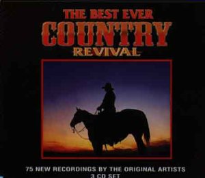 CD-Charts  Search : The Best Ever Country Revival