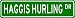 HAGGIS HURLING Street Sign - Sport Sign - High Quality Aluminum Street Sign