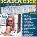 Click here to buy Chartbuster Karaoke: Faith Hill, Vol. 1 by  Karaoke .