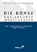 Die Börse - das absurde Welttheater