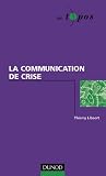 Revue Dunod  / La communication de crise