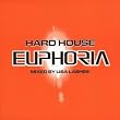 Hard House Euphoria