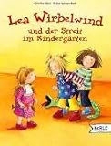 Lea Wirbelwind und der Streit im Kindergarten