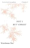 Not I but Christ