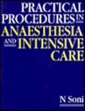 Practical procedures in anaesthesia and intensive care