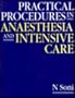Practical Procedures in Anaesthesia and Intensive Care