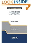 Mediation Advocacy (NITA Practical Guide Series)