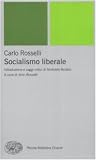 Socialismo liberale (Piccola biblioteca Einaudi. Nuova serie)