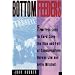 Bottom Feeders: From Free Love to Hard Core