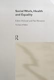 Social Work, Health and Equality (State of Welfare)