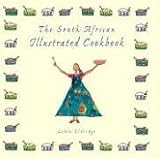 cover of The South African Illustrated Cookbook