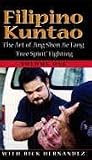 Filipino Kuntao: The Art of Jing Shen Jie Fang Free Spirit Fighting