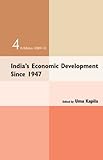 India's economic development since 1947