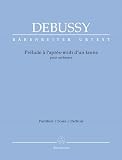 Prélude à l’après-midi d’un faune. Der Nachmittag eines Fauns: Partitur. Wissenschaftlich-kritische Ausgabe mit zahlreichen Korrekturen in Partitur und Stimmen