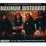 Maximum Disturbed
