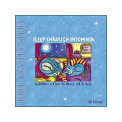 Sleep Through Insomnia: Meditations to Quiet the Mind & Still the Body