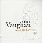 Sarah for Lovers by  Sarah Vaughan 