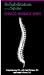 Cervico-Thoracic Spine, Tape 2: Making a Rehabilitation Prescription [VHS]