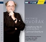 Dvorák: Symphony No. 9; Carnival Overture