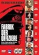 Fabrik der Offiziere [2 DVDs]
