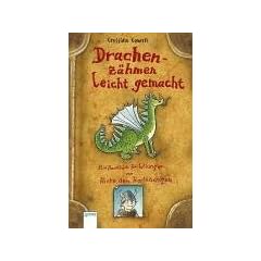 Drachenz�hmen leicht gemacht: Ein Handbuch f�r Wikinger von Hicks dem Hartn�ckigen