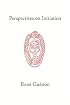 Perspectives on Initiation