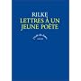 Lettres � un jeune po�te de Rainer Maria Rilke