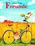 Freunde: Vierfarbiges Bilderbuch (MINIMAX)