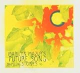 Future Song/Daylight Stories
