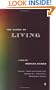 The Glory of Living: A Play