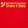 Shake It Baby