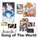 .Hack// Song of the World Best Collection