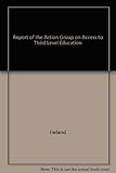 Report of the Action Group on Access to Third Level Education