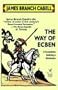The Way of Ecben: A Comedietta Involving a Gentleman