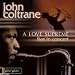 A Love Supreme Live in Concert