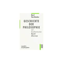 Geschichte der Philosophie 1. Altertum. Mit Quellentexten.